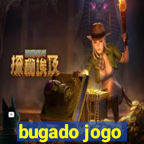 bugado jogo